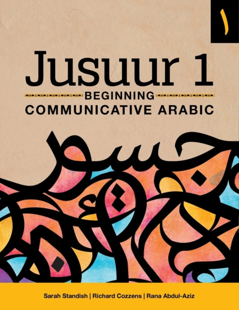 Jusuur 1: Beginning Communicative Arabic