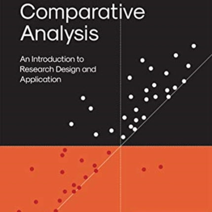 Qualitative Comparative Analysis: An Introduction to Research Design and Application