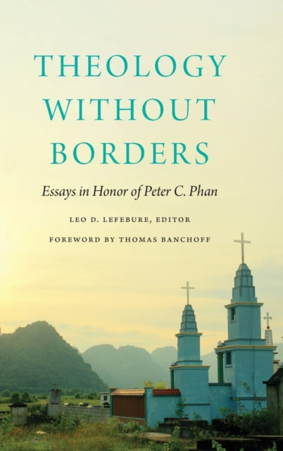 Theology without Borders: Essays in Honor of