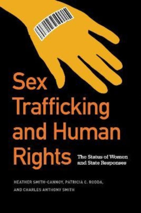Sex Trafficking and Human Rights: The Status of