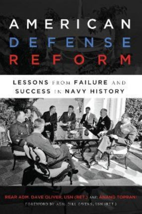 American Defense Reform: Lessons from Failure and