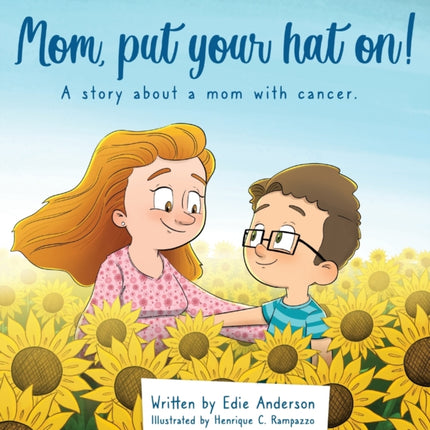 Mom, put your hat on!