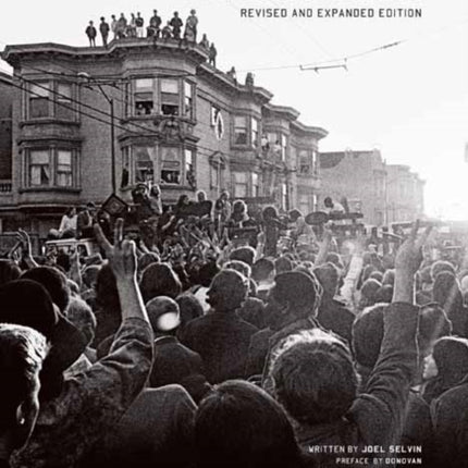 Haight: Love, Rock and Revolution Revised and Expanded Edition