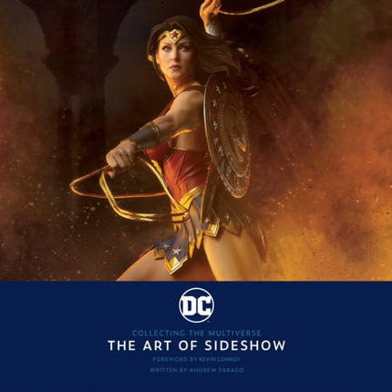 DC: Collecting the Multiverse: The Art of Sideshow