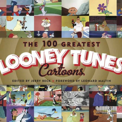 The 100 Greatest Looney Tunes Cartoons