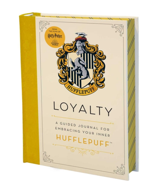 Harry Potter: Loyalty: A Guided Journal for Embracing Your Inner Hufflepuff