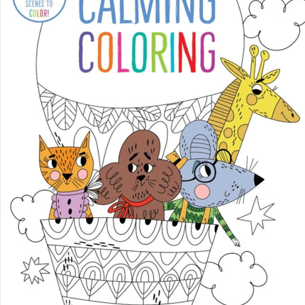 Calming Coloring for Kids: (Mindful Coloring Books)