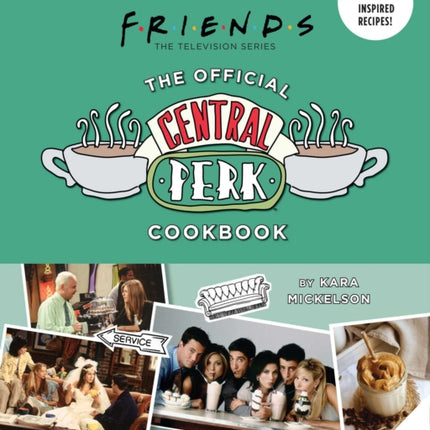 Friends The Official Central Perk Cookbook Gift