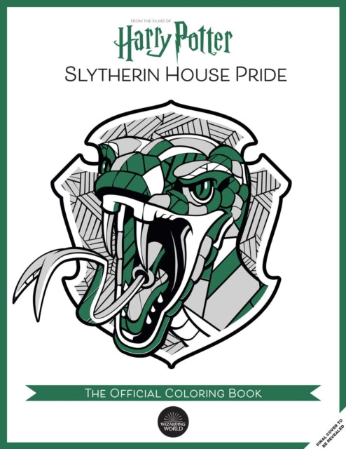 Harry Potter: Slytherin House Pride: The Official Coloring Book: (Gifts Books for Harry Potter Fans, Adult Coloring Books)