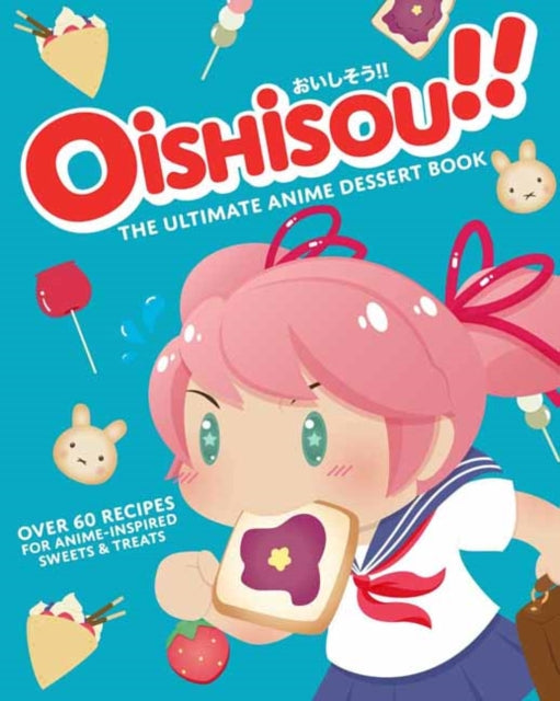 The Essential Anime Baking Book