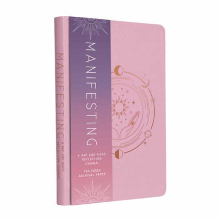 Manifesting: A Day and Night Reflection Journal