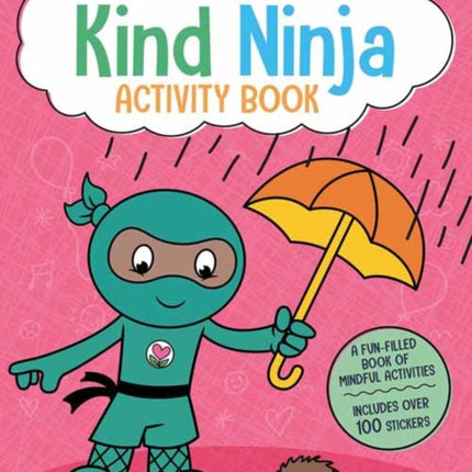 Ninja Life Hacks: Kind Ninja Activity Book