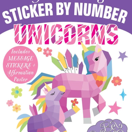 Mindful Sticker By Number: Unicorns: (Sticker Books for Kids, Activity Books for Kids, Mindful Books for Kids)