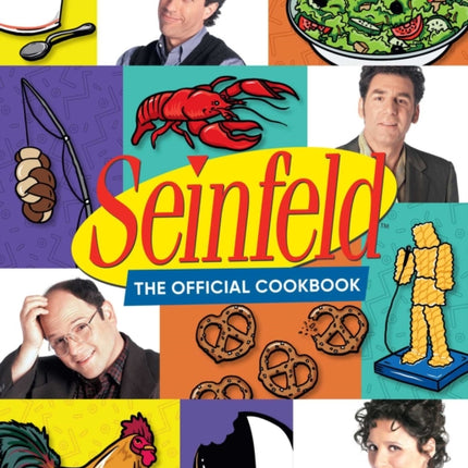 Seinfeld: The Official Cookbook