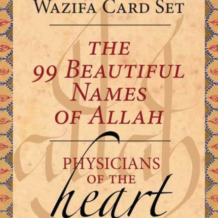The 99 Beautiful Names of Allah: Physicians of