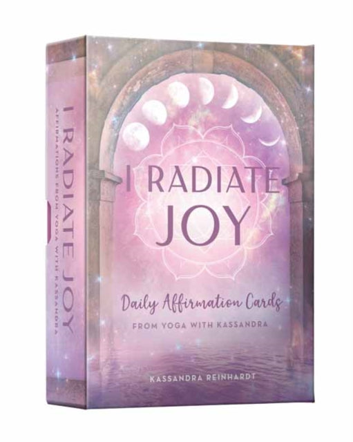 I Radiate Joy: Daily Affirmation Cards from Yoga with Kassandra [Card Deck] (Mindful Meditation)