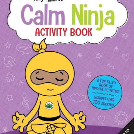 Ninja Life Hacks: Calm Ninja Activity Book