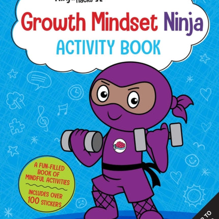 Ninja Life Hacks: Growth Mindset Ninja Activity Book