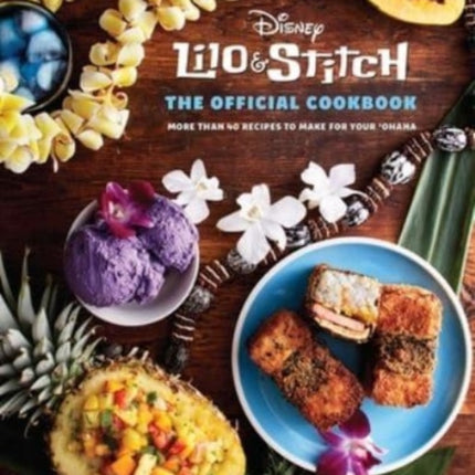 Lilo and Stitch: The Official Cookbook