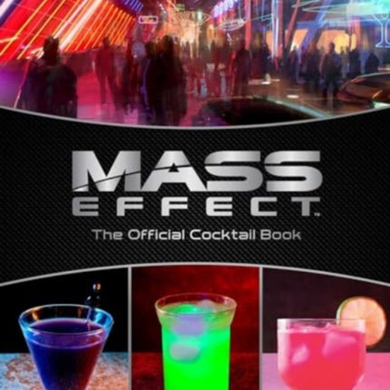 Mass Effect The Official Cocktail Book