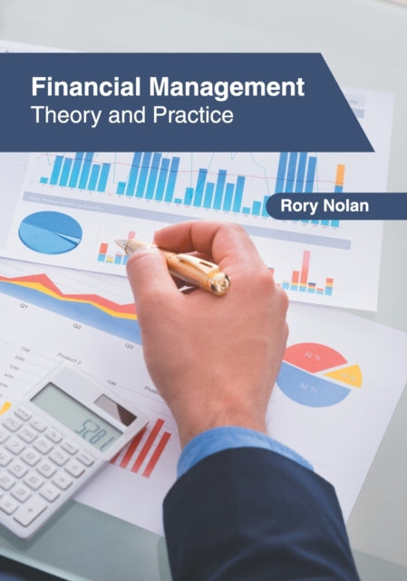 Financial Management: Theory and Practice