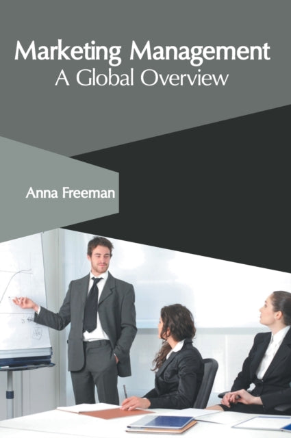 Marketing Management: A Global Overview