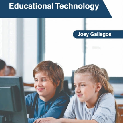 New Frontiers in Educational Technology