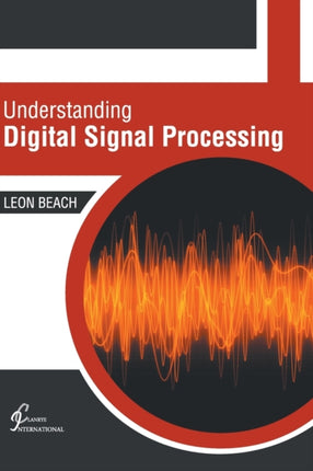 Understanding Digital Signal Processing