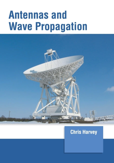 Antennas and Wave Propagation