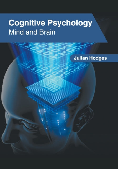 Cognitive Psychology: Mind and Brain