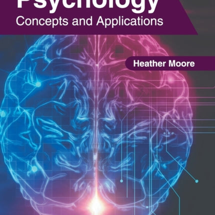 Psychology: Concepts and Applications