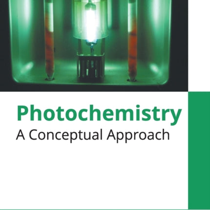 Photochemistry: A Conceptual Approach