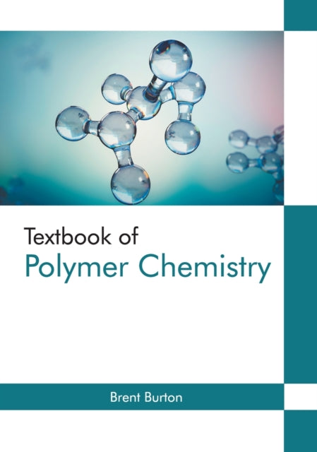 Textbook of Polymer Chemistry