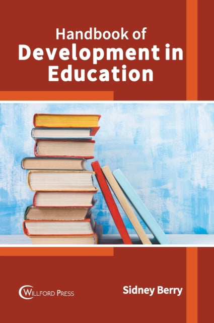 Handbook of Development in Education