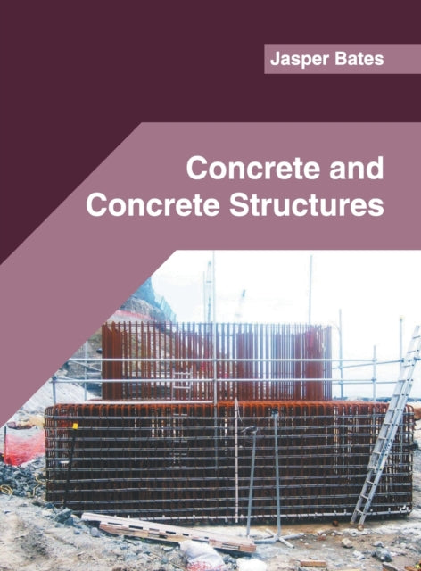 Concrete and Concrete Structures