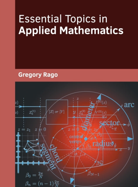 Essential Topics in Applied Mathematics