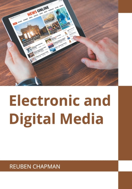 Electronic and Digital Media