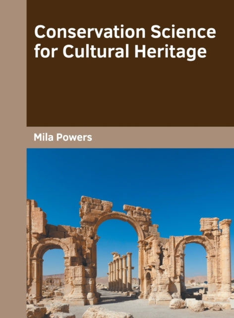 Conservation Science for Cultural Heritage