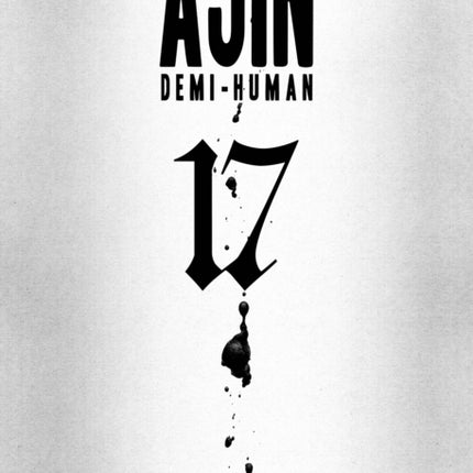 Ajin: Demi-human Vol. 17