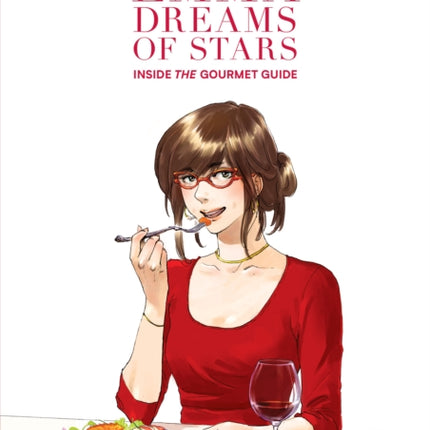 Emma Dreams Of Stars: Inside the Gourmet Guide