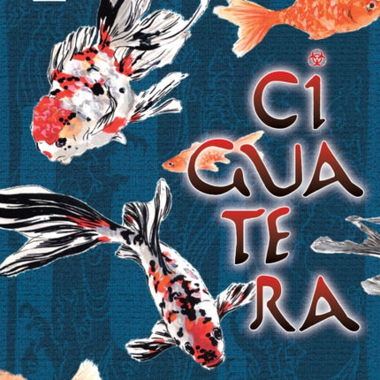 Ciguatera, Volume 2