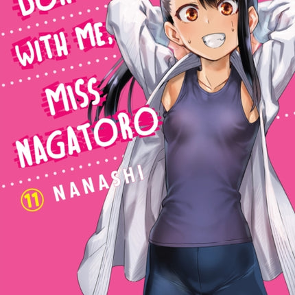 Don't Toy With Me Miss Nagatoro, Volume 11