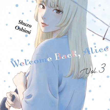 Welcome Back, Alice 3