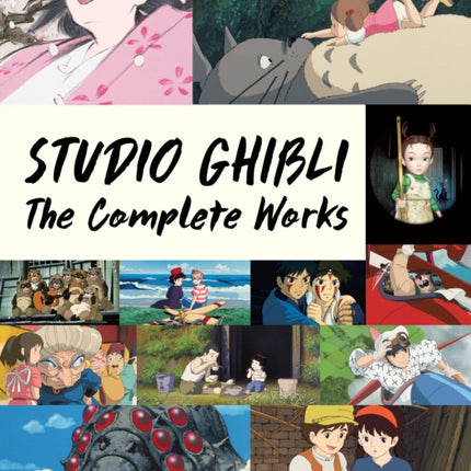 Studio Ghibli: The Complete Works