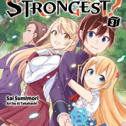 Am I Actually The Strongest? 3 (light Novel)