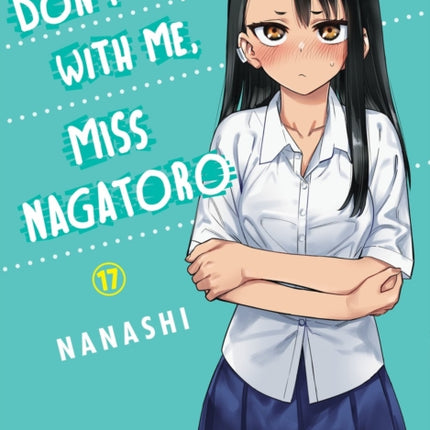 Dont Toy With Me Miss Nagatoro Volume 17