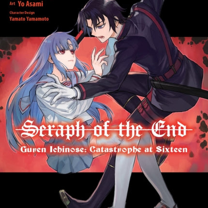 Seraph of the End Guren Ichinose Catastrophe at Sixteen manga 6