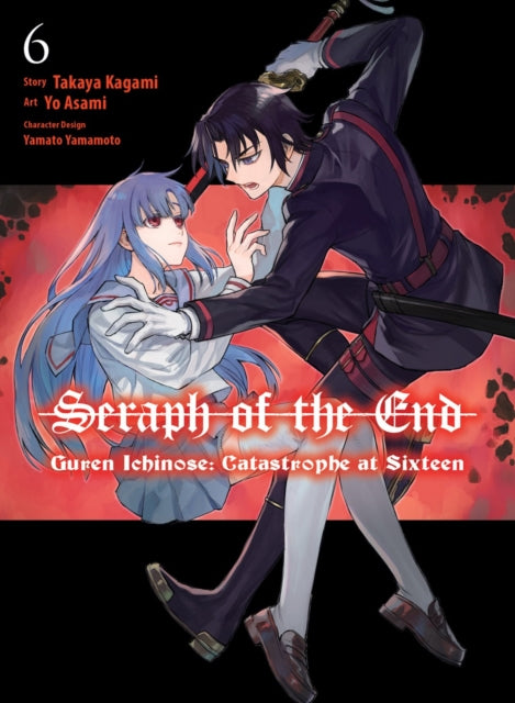 Seraph of the End Guren Ichinose Catastrophe at Sixteen manga 6