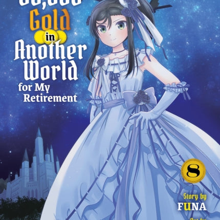 Saving 80000 Gold in Another World for My