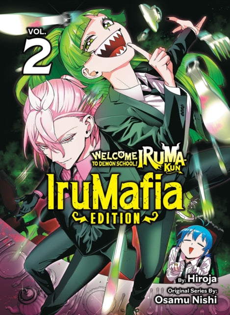 Welcome to Demon School Irumakun IruMafia Edition 2